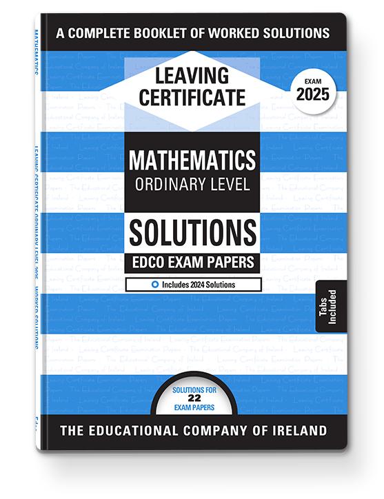 Maths Solutions Leaving Certificate Ordinary Level Edco