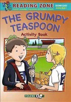 Reading Zone 2nd Class The Grumpy Teaspoon Activity Book