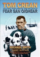 Tom Crean: Fear San Oighear