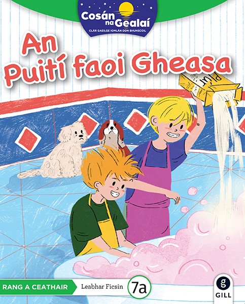 An Puiti faoi Gheasa - 4th Class Fiction Reader 7a