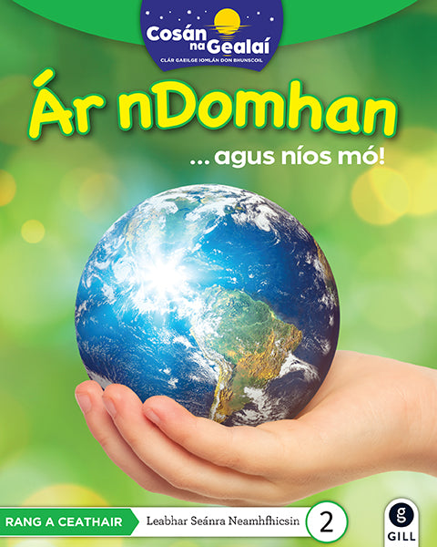 Ar nDomhan - 4th Class Non-Fiction Reader 2