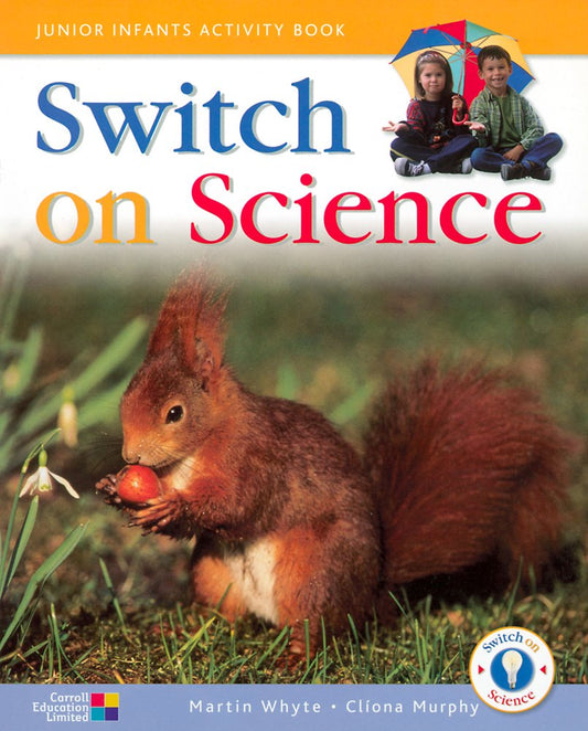 Switch On Science Junior Infants NOW €2