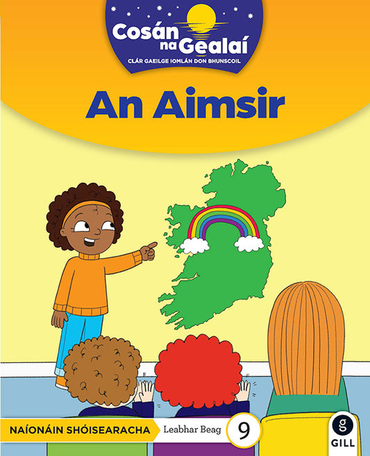 An Aimsir - Junior Infants Fiction Reader 9