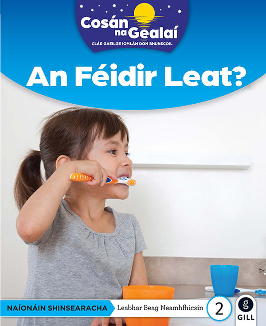 An Feidir Leat? Senior Infants Non-Fiction Reader 2