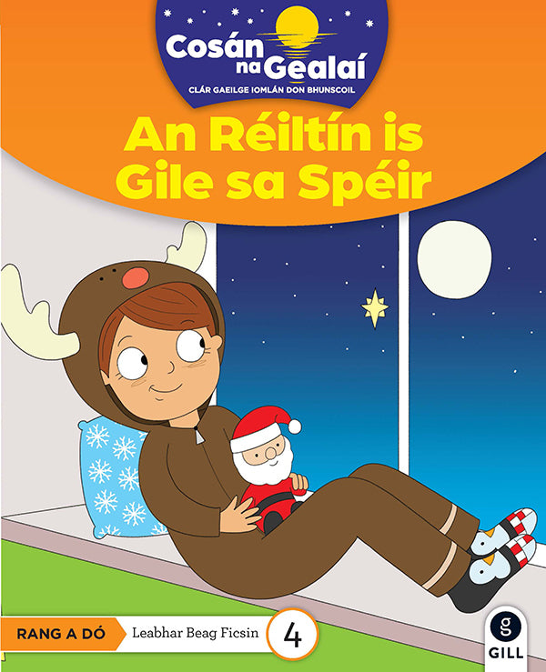 An Reiltin is Gile sa Speir - 2nd Class Fiction Reader 4