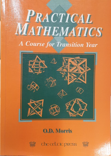 Practical Mathematics for Transition Year NOW €3