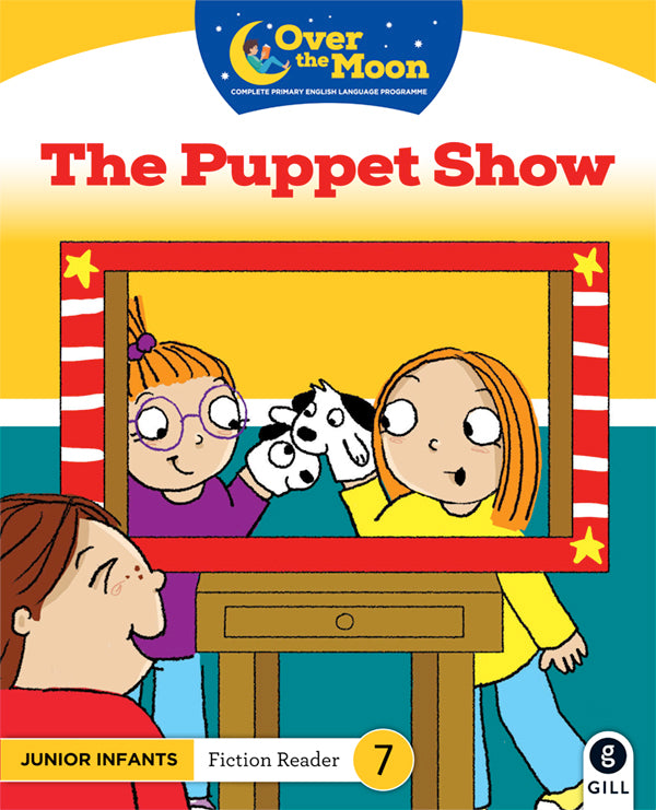 The Puppet Show JI Reader 7 Over the Moon